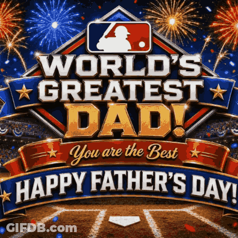 A Poster For Father 'S Day That Says World 'S Greatest Dad You Are The Best GIF