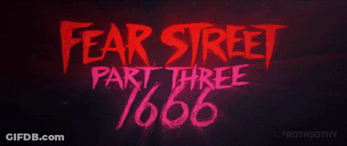 A Poster For Fear Street Part Three 666 Written In Red GIF