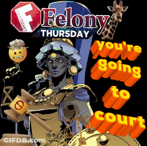 A Poster For Felony Thursday Shows A Judge Holding A Gavel GIF
