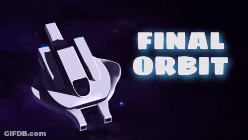 A Poster For Final Orbit Shows A Space Ship In Space GIF