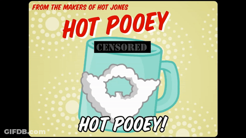 A Poster For Hot Pooey Shows A Mug With Foam On It GIF