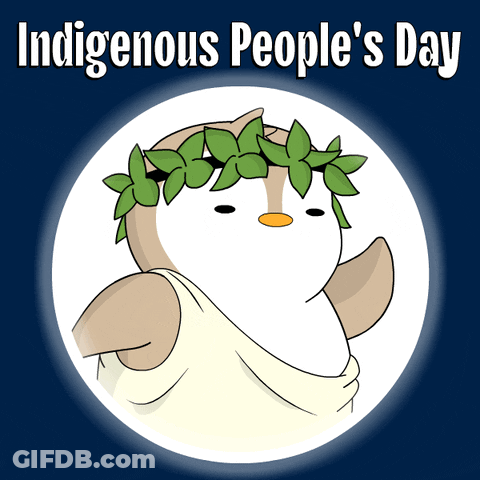 A Poster For Indigenous People 'S Day With An Owl Wearing A Laurel Wreath GIF