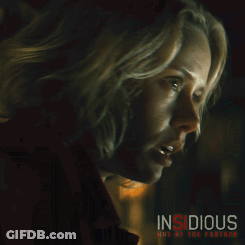 A Poster For Insidious Out Of The Further GIF