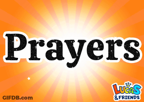 A Poster For Lucas & Friends Shows The Word Prayers GIF