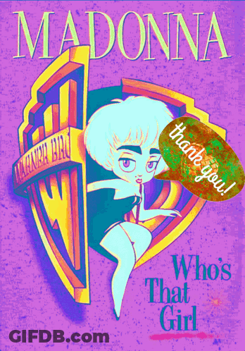 A Poster For Madonna 'S Who 'S That Girl With A Warner Bros Logo GIF