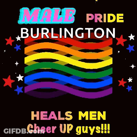 A Poster For Male Pride Burlington With A Rainbow Flag GIF