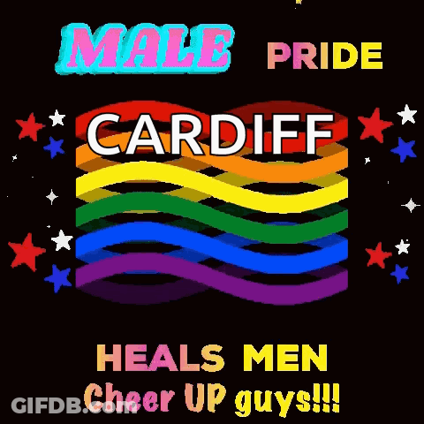 A Poster For Male Pride In Cardiff With A Rainbow GIF