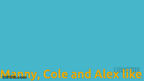 A Poster For Manny Cole And Alex Like Shows Three Cartoon Characters GIF
