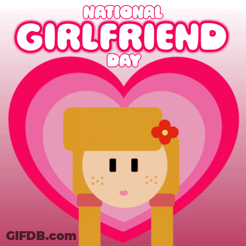 A Poster For National Girlfriend Day With A Cartoon Girl GIF