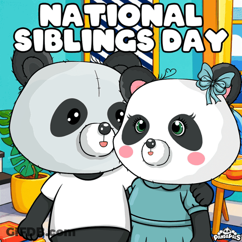 A Poster For National Siblings Day With Two Panda Bears Hugging GIF