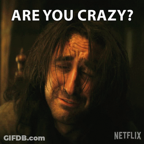 A Poster For Netflix Shows A Man With Long Hair And The Words Are You Crazy GIF