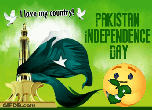 A Poster For Pakistan Independence Day Shows A Flag And A Statue GIF