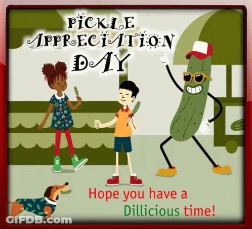 A Poster For Pickle Appreciation Day Shows A Pickle With Sunglasses On GIF