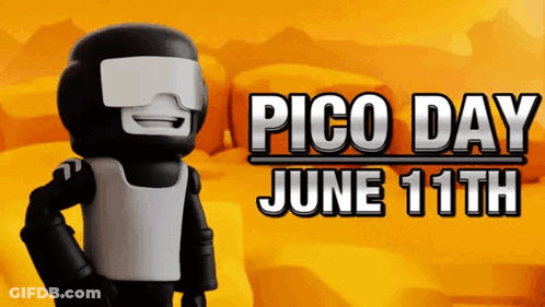 A Poster For Pico Day June 11Th With A Robot On It GIF
