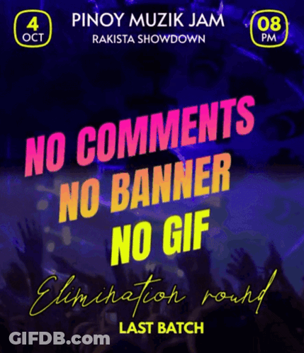 A Poster For Pinoy Muzik Jam That Says No Comments No Banner And No GIF