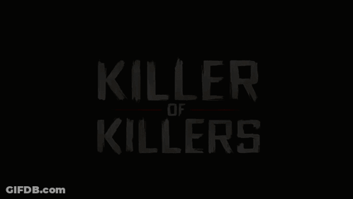 A Poster For Predator Killer Of Killers Shows A Black Background GIF
