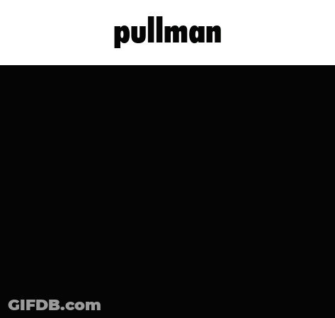 A Poster For Pullman Shows A Dark Background GIF