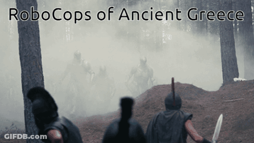 A Poster For Robocops Of Ancient Greece Shows Soldiers In A Forest GIF