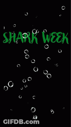 A Poster For Shark Week With A Blue Shark And Bubbles GIF
