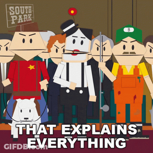 A Poster For South Park Shows A Group Of People And Says That Explains Everything GIF