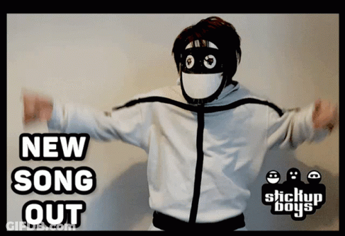 A Poster For Stickup Boys Shows A Person In A Mask And Says New Song Out GIF
