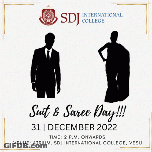 A Poster For Suit And Saree Day At The Atrium GIF