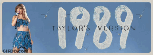 A Poster For Taylor 'S Version 1989 With A Picture Of A Woman Singing Into A Microphone GIF