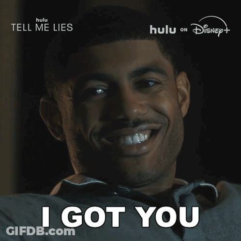 A Poster For Tell Me Lies Shows A Man Smiling And Saying I Got You GIF