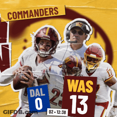 A Poster For The Commanders Football Team Shows A Score Of 0 To 13 GIF
