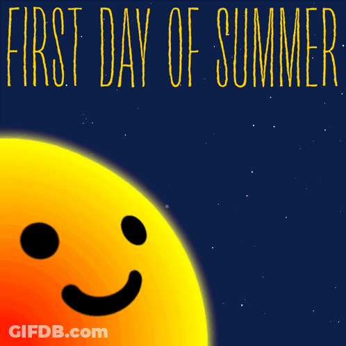 A Poster For The First Day Of Summer With A Smiling Sun And Earth GIF
