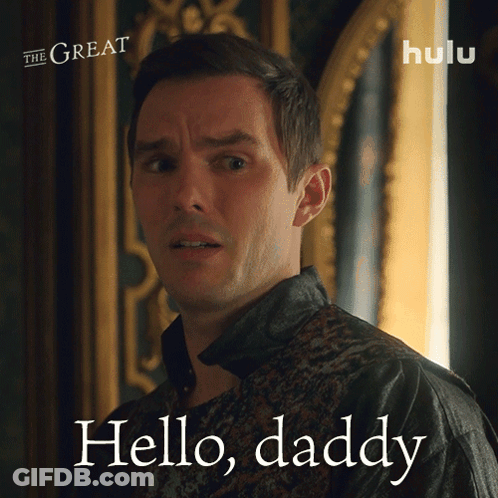 A Poster For The Great Shows A Man And Says " Hello Daddy " GIF