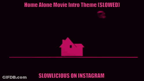 A Poster For The Home Alone Movie Intro Theme Slowed GIF