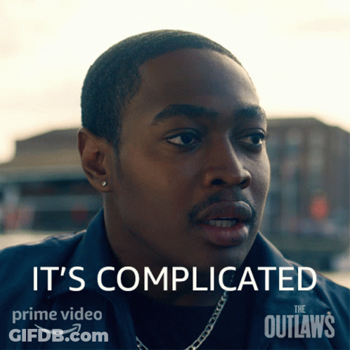 A Poster For The Outlaws Says It 'S Complicated On It GIF