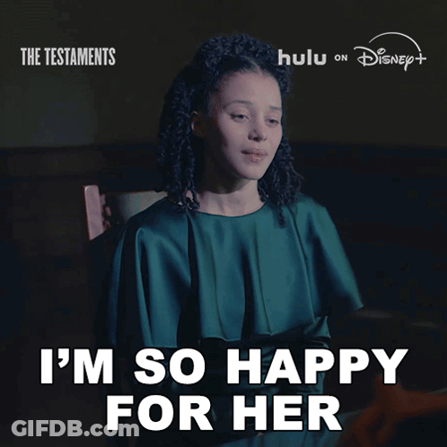 A Poster For The Testaments Shows A Woman Sitting In A Chair And Says I 'M So Happy For Her GIF