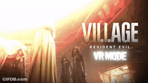 A Poster For The Video Game Resident Evil Village Vr Mode GIF