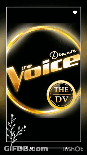 A Poster For The Voice Denure Dv GIF