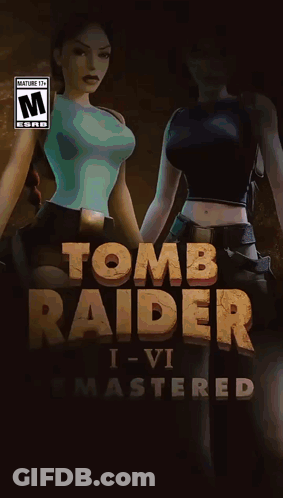 A Poster For Tomb Raider I-Vi Remastered Shows Two Women GIF