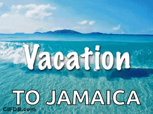A Poster For Vacation To Jamaica With Waves Crashing On The Shore GIF
