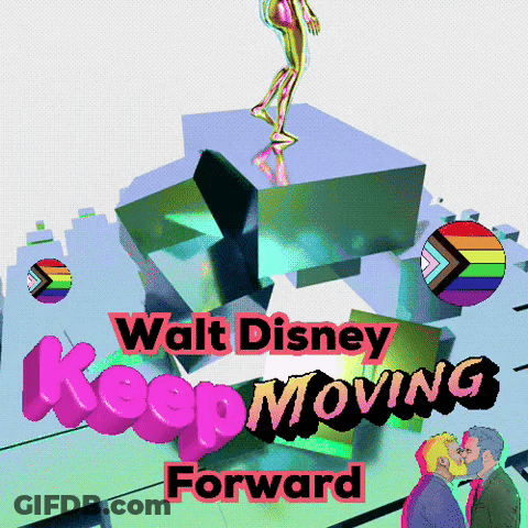 A Poster For Walt Disney Keep Moving Forward With A Couple Kissing GIF
