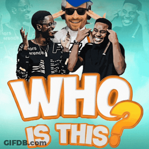 A Poster For Who Is This Features Three Men GIF