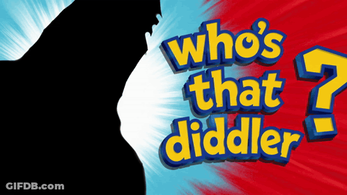 A Poster For Who 'S That Diddler With A Silhouette Of A Man GIF