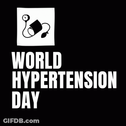 A Poster For World Hypertension Day With A Heart GIF