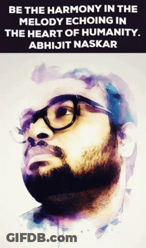 A Poster Of A Man With Glasses And The Words Be The Harmony In Melody Echoing In The Heart Of Humanity GIF