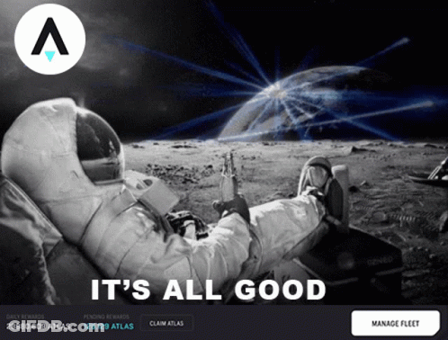 A Poster Of An Astronaut Laying On The Moon With The Words It 'S All Good GIF