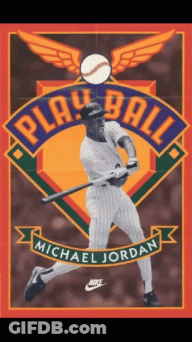A Poster Of Michael Jordan Playing Play Ball GIF