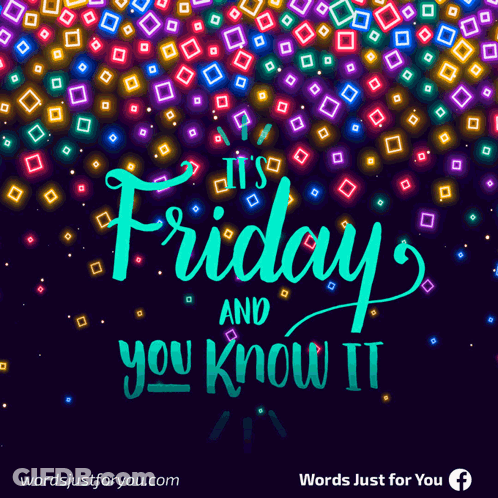 A Poster Says It 'S Friday And You Know It GIF