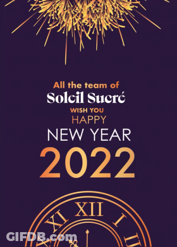 A Poster That Says All The Team Of Soleil Sucre Wish You Happy New Year 2023 GIF