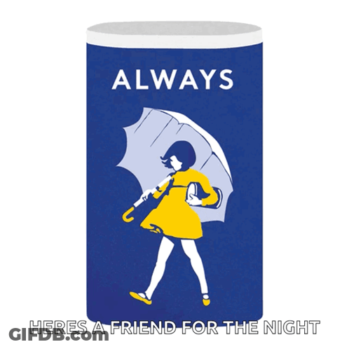 A Poster That Says Always Heres A Friend For The Night On It GIF