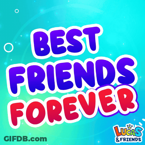 A Poster That Says " Best Friends Forever " On It GIF