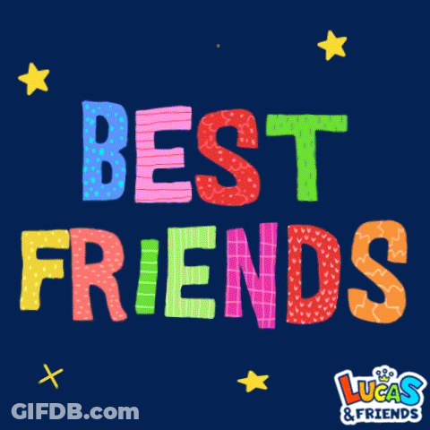 A Poster That Says " Best Friends " On It GIF